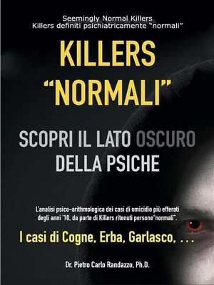 cover image of Killers "normali"--scopri il lato oscuro della psiche